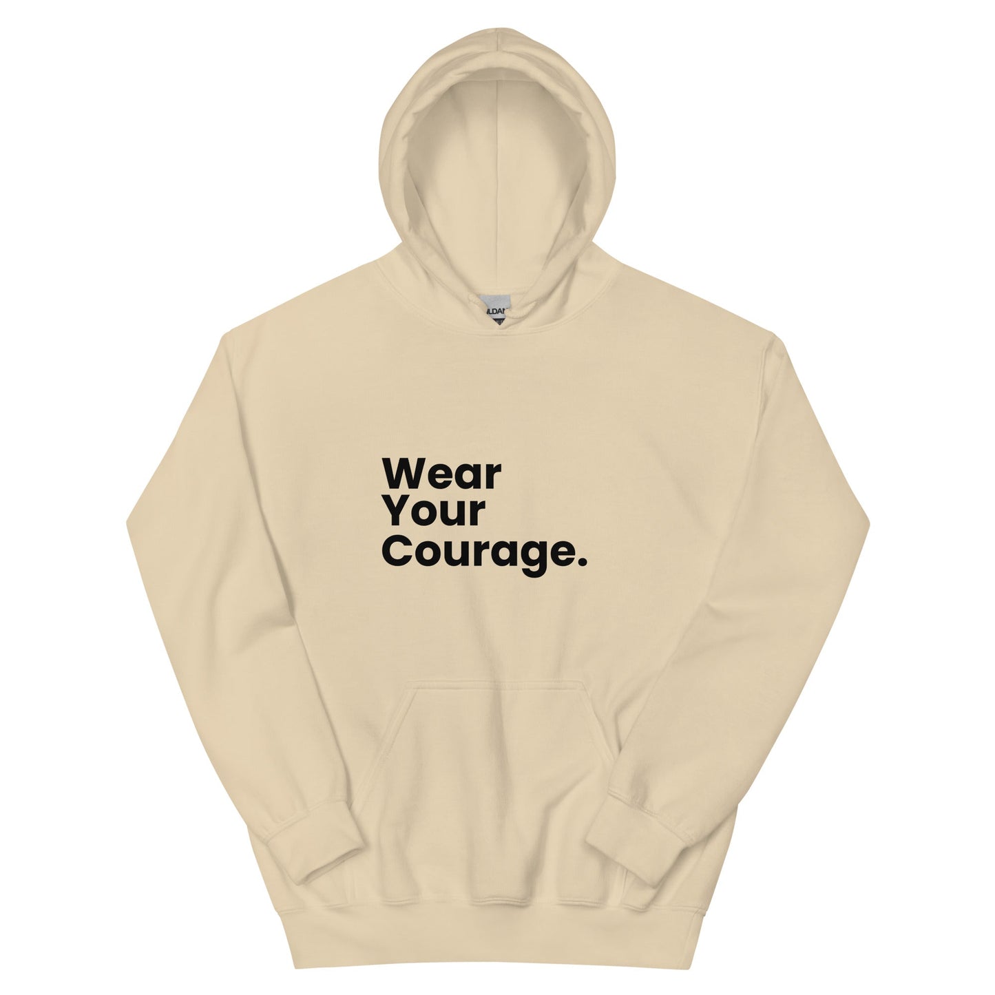 Beige hoodie with 'Wear Your Courage' text on a white background