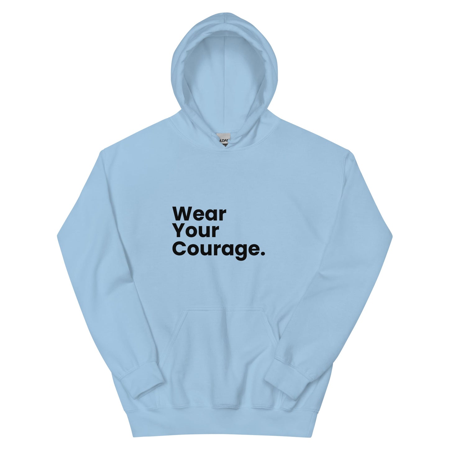 Light blue hoodie with 'Wear Your Courage' text on a white background