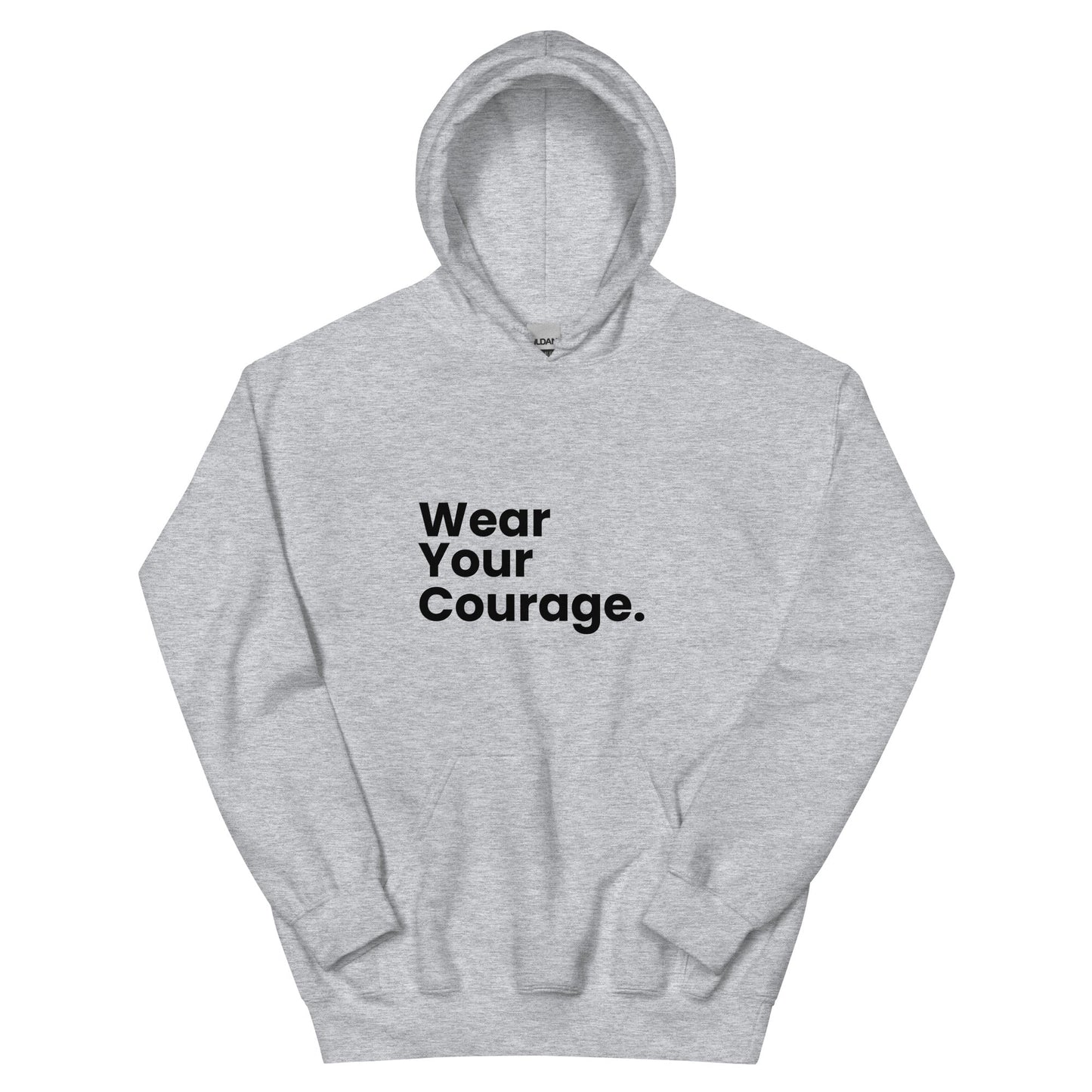 Gray hoodie with 'Wear Your Courage' text on a white background