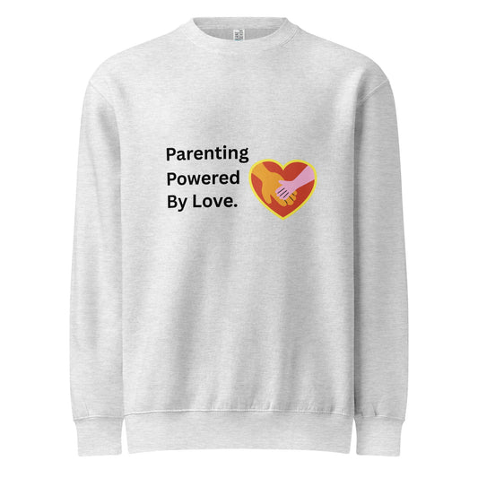 Gray sweatshirt with 'Parenting Powered By Love' text and heart design on a white background