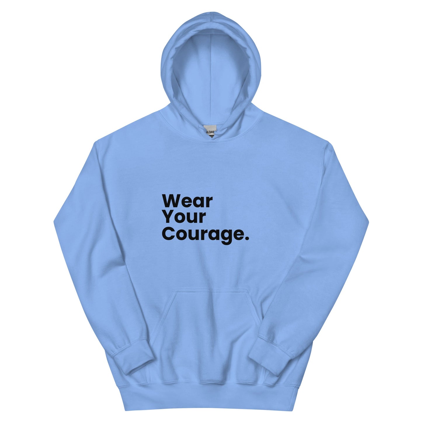 Light blue hoodie with 'Wear Your Courage' text on a white background